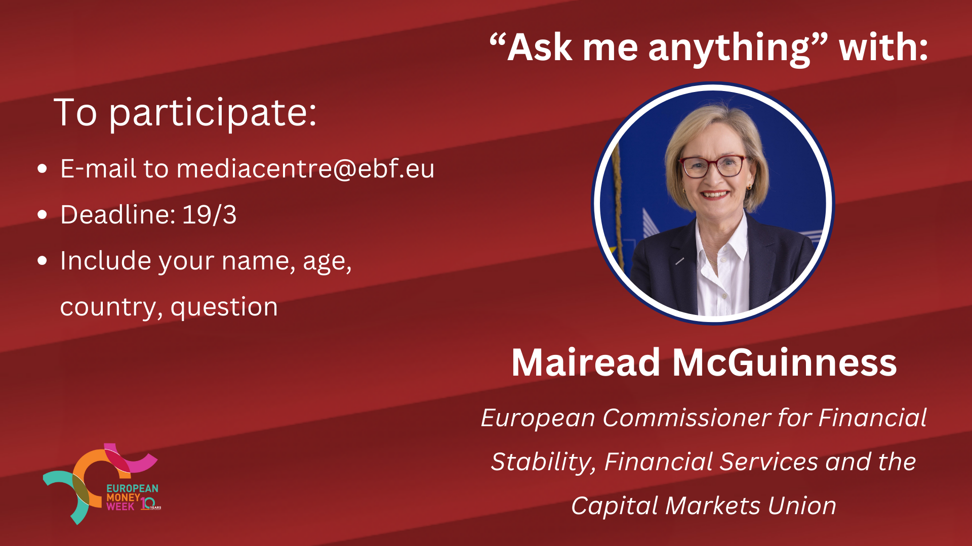 “Ask me anything” with Mairead McGuinness